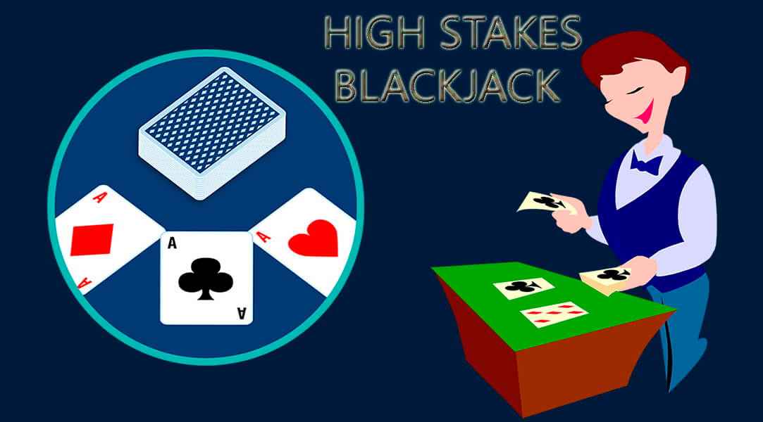 high stakes blackjack