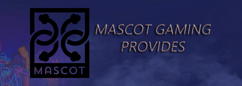 mascot gaming provides